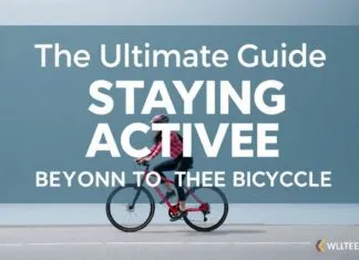 The Ultimate Guide to Staying Active: Beyond the Bicycle The Ultimate Guide to Staying Active: Beyond the Bicycle